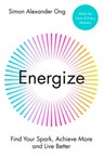 Energize - Simon Alexander Ong - 9780241502778