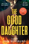 The Good Daughter - Laure Van Rensburg - 9780241508213