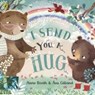 I Send You A Hug - Anne Booth - 9780241514115