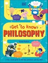 Get To Know: Philosophy - Rachel Poulton - 9780241519615