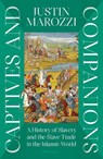Captives and Companions - Justin Marozzi - 9780241522158