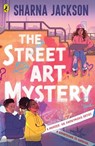 The Street Art Mystery - Sharna Jackson - 9780241523636
