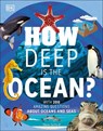 How Deep is the Ocean? - Steve Setford - 9780241526569