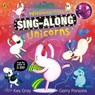 The Who's Whonicorn of Sing-along Unicorns - Kes Gray - 9780241527832