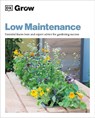 Grow Low Maintenance - Zia Allaway - 9780241530610
