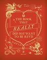 The Book That Really Did Not Want To Be Read - David Sundin - 9780241539958