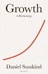Growth - Daniel Susskind - 9780241542309