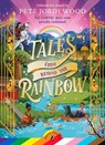 Tales From Beyond the Rainbow - WOOD,  Pete Jordi - 9780241545430