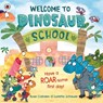 Welcome to Dinosaur School - Rose Cobden - 9780241559123