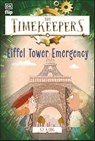 The Timekeepers: Eiffel Tower Emergency - SJ King - 9780241559154