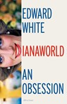 Dianaworld - Edward White - 9780241562680