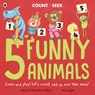 5 Funny Animals - Adam Guillain ; Charlotte Guillain - 9780241563465