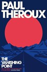 The Vanishing Point - Paul Theroux - 9780241567760
