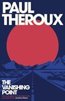 The Vanishing Point - Paul Theroux - 9780241567760