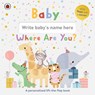 Baby, Where Are You? - Ladybird - 9780241594322