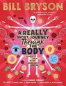 A Really Short Journey Through the Body - Bill Bryson ; Emma Young - 9780241606247