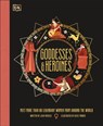Goddesses and Heroines - Jean Menzies - 9780241609774
