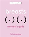 Breasts - Dr Philippa Kaye - 9780241615294