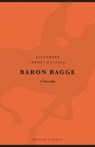 Baron Bagge - Alexander Lernet-Holenia - 9780241615614