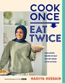 Cook Once, Eat Twice - Nadiya Hussain - 9780241620052