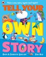 Tell Your Own Story - Adam Guillain ; Charlotte Guillain - 9780241622254