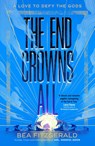The End Crowns All - Bea Fitzgerald - 9780241624302
