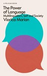 The Power of Language - Viorica Marian - 9780241626016