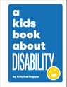 A Kids Book About Disability - Kristine Napper - 9780241634547