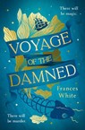 Voyage of the Damned - Frances White - 9780241640074