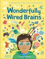 Wonderfully Wired Brains - Louise Gooding - 9780241640210