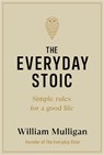 The Everyday Stoic - William Mulligan - 9780241643297