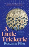 A Little Trickerie - Rosanna Pike - 9780241646069