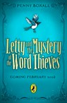 Letty and the Mystery of the Word Thieves - Penny Boxall - 9780241657485