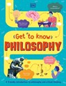 Get To Know: Philosophy - Rachel Poulton - 9780241660300