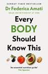 Every Body Should Know This - Federica Amati - 9780241663332