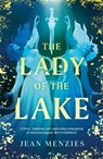 The Lady of the Lake - Jean Menzies - 9780241675694