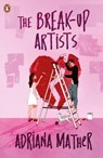 The Break Up Artists - Adriana Mather - 9780241680490