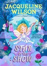 Star of the Show - Jacqueline Wilson - 9780241684153