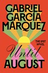 Until August - Gabriel Garcia Marquez - 9780241686355