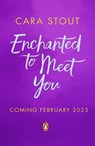 Enchanted To Meet You - Cara Stout - 9780241691175