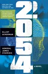 2054 - Elliot Ackerman ; Admiral James Stavridis - 9780241694978