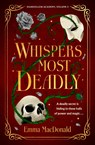 Whispers Most Deadly - Emma MacDonald - 9780241715239