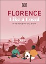 Florence Like a Local - DK Travel - 9780241719800