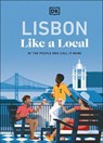 Lisbon Like a Local - DK Travel - 9780241721735