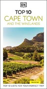 DK Top 10 Cape Town and the Winelands - Philip Briggs - 9780241721872