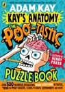 Kay's Anatomy: The Poo-tastic Puzzle Book - Adam Kay - 9780241722107