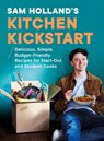 Sam Holland’s Kitchen Kickstart - Sam Holland - 9780241735176