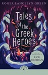 Tales of the Greek Heroes - Roger Lancelyn Green - 9780241736128