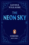 The Neon Sky - Alyssa Villaire - 9780241739631