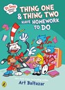 Dr Seuss Graphic Novel: Thing One and Thing Two Have Homework to Do - Art Baltazar - 9780241742549